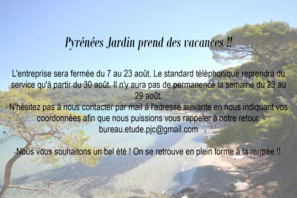 Congés d’été 2021 !!